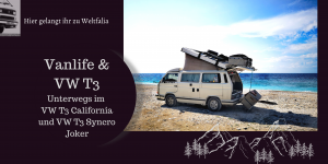 VW T3 Kunstwut VW California Vanlife Blog